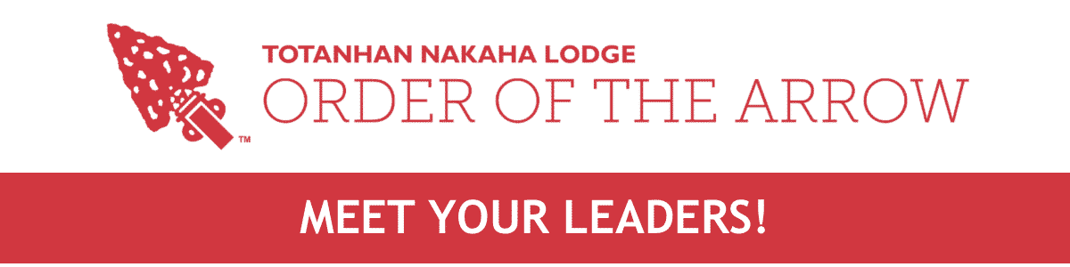 Order Of The Arrow Totanhan Nakaha Lodge Please Welcome Your